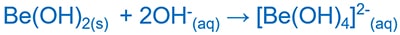 Beryllium hydroxide with bases Amphoteric behavior