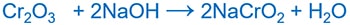 Cromium(III) oxide and NaOH reaction