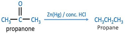 clemmensen reduction of propanone